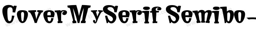 CoverMySerif Semibo字体转换
